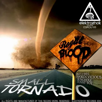 Small Tornado by Royal Blood (SP)