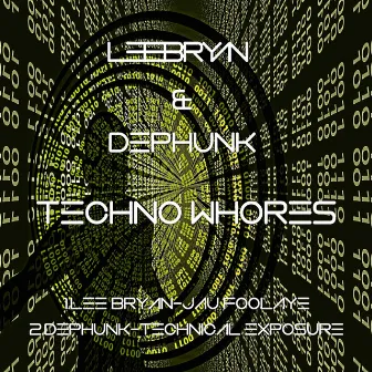 Techno Whores by Dephunk