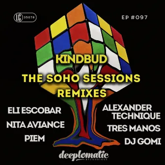 The Soho Sessions Remixes by Kindbud