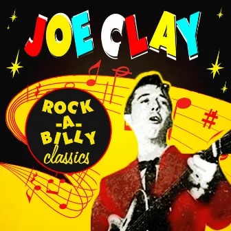 Rock-a-Billy Classics by Joe Clay