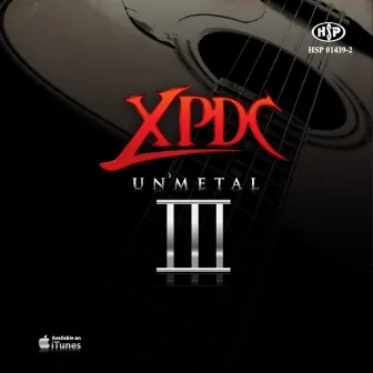 Unmetal III by Xpdc