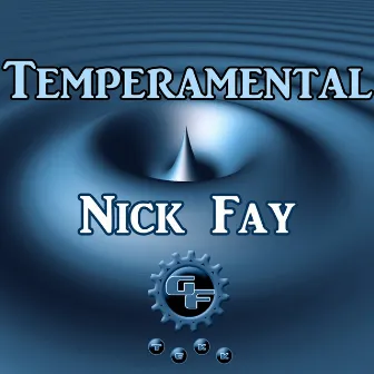 Temperamental by Nick Fay