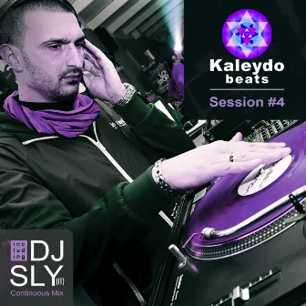 Kaleydo Beats Session #4 by DJ Sly (IT)