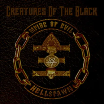 Creatures Of The Black - EP by Mpire Of Evil