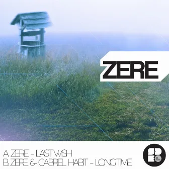 Last Wish by Zere