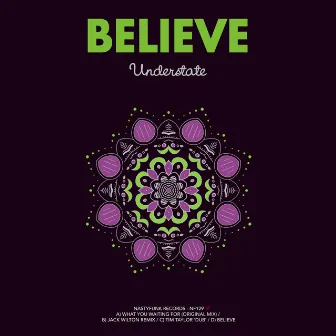 Believe by Understate