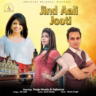 Jind Aali Jooti by A.K. Jatti