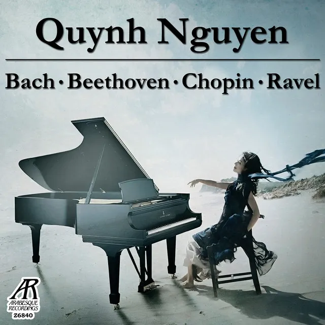 Quynh Nguyen plays Bach, Beethoven, Chopin and Ravel