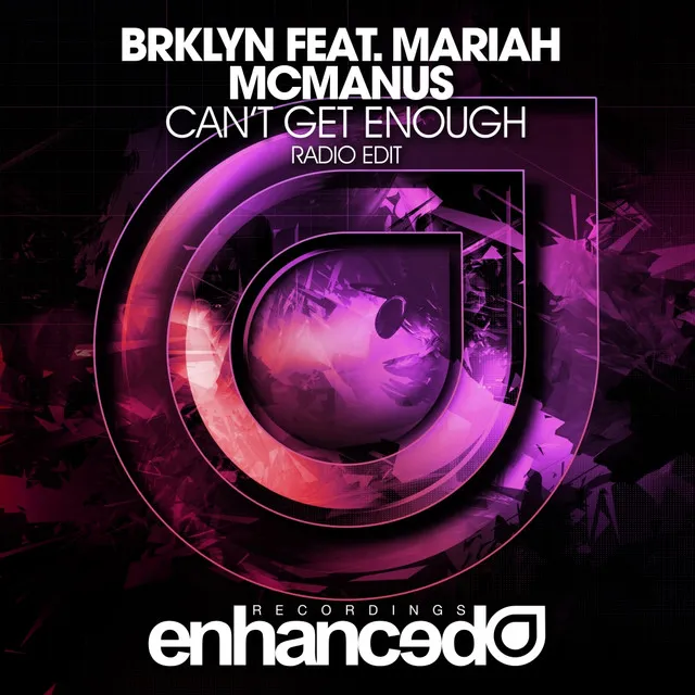 Can't Get Enough feat. Mariah McManus