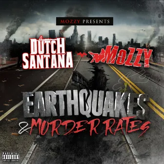 Earthquakes & Murder Rates by Dutch Santana