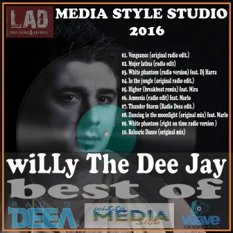 Best Of by wiLLy The Dee Jay