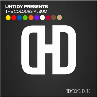 The Colours EP by Untidy Presents