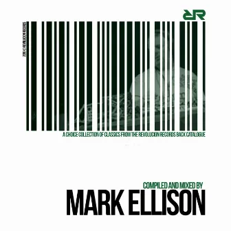 Revolucion Records: Mixed by Mark Ellison by Mark Ellison