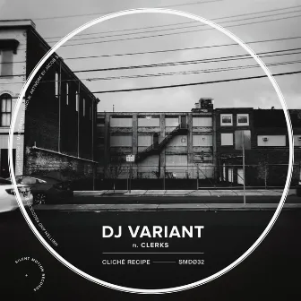 Cliche Recipe by DJ Variant