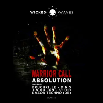 Warrior Call by Absolution