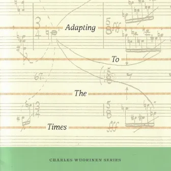 Adapting to the Times by James Winn