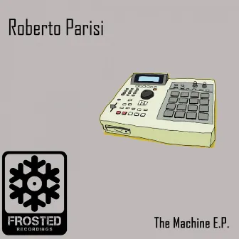 The Machine EP by Roberto Parisi