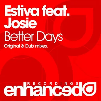 Better Days by Josie