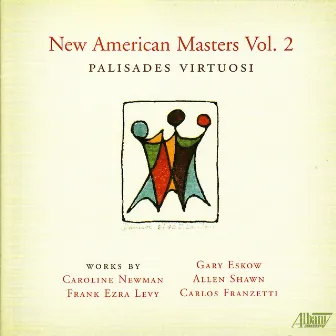 New American Masters, Vol. 2 by Palisades Virtuosi