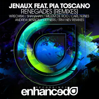 Renegades (Remixes) by Jenaux