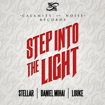 Step into the Light - Single by Stellar