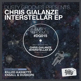 Interstellar EP by Chris Gialanze