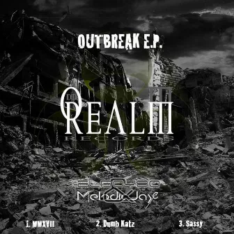 Outbreak EP by ELboy80 & Melodic Jaye