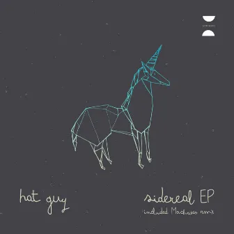 Sidereal EP by Hat Guy