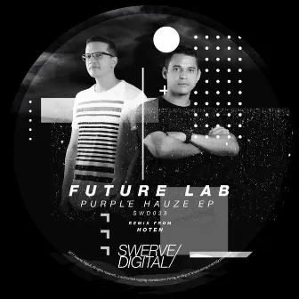 Purple Hauze EP by Future Lab