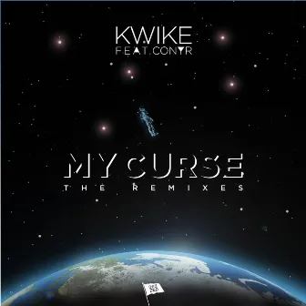 My Curse (The Remixes) by Kwike