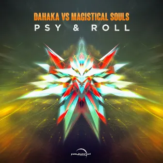 Psy & Roll by Magistical Souls