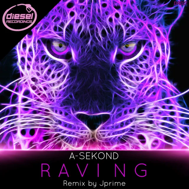 Raving - Jprime Remix