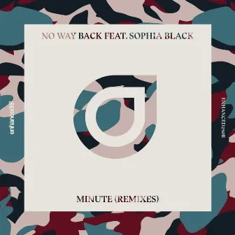 Minute (Remixes) by No Way Back