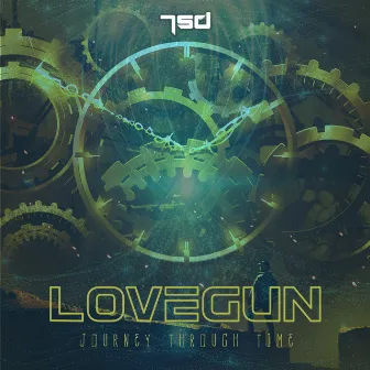 Journey Through Time by Lovegun