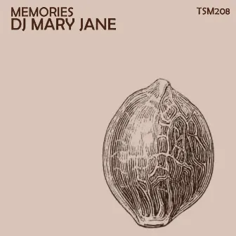 Memories by DJ Mary Jane