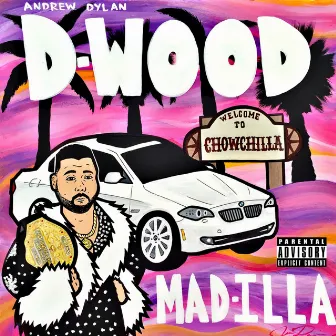 Mad-Illa by D-Wood