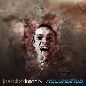 Insanity EP by Joel Talbot