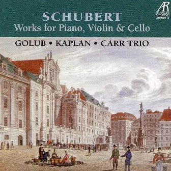 Schubert Trios: Works for Piano, Violin & Cello by Colin Carr