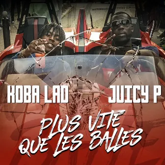 Plus vite que les balles by Juicy P