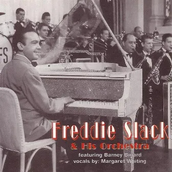 Freddie Slack & His Orchestra by Freddie Slack