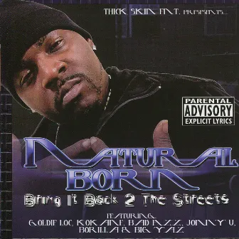 Bring It Back 2 The Streets by Natural Born