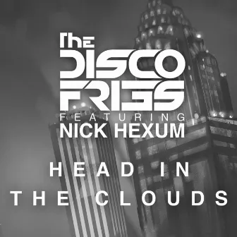 Head In The Clouds by Nick Hexum