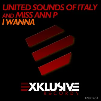 I Wanna by United Sounds Of Italy