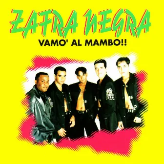 Vamo' Al Mambo!! by Zafra Negra