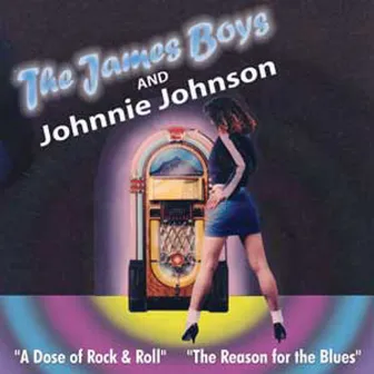 The James Boys & Johnnie Johnson by The James Boys