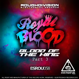 Blood Of The King Pt.3 by Royal Blood (SP)