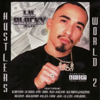 Hustlers World Vol. 2 by Lil Blacky