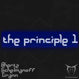 The Principle I by Schelmanoff