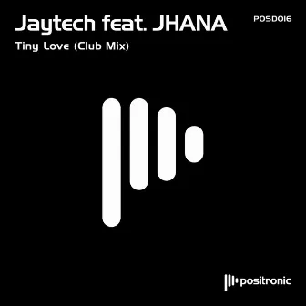 Tiny Love feat. JHANA (Club Mix) by Jhana