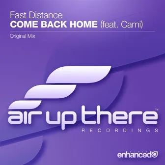 Come Back Home by Cami